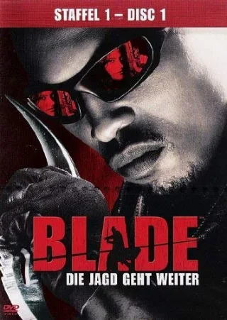 Blade: Die Jagd geht weiter - Staffel 1 / Disc 1 [DVD] Peter O'Fallon