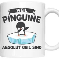 Printmacher Tasse Pinguin Tasse, Weil Pinguine geil sind, Geschenk süß Tasse, Keramik