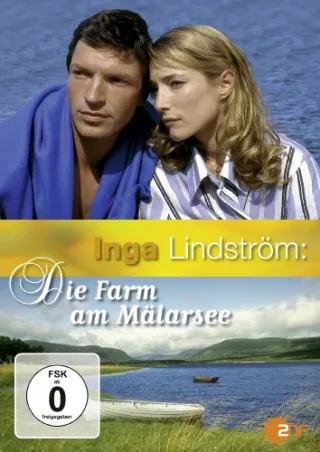 Inga Lindström: Die Farm am Mälarsee [DVD] [2005]