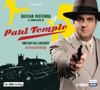 Bastian Pastewka und Komplizen in Paul Temple und der Fall Gregory (Paul Temples Fälle Band 7)