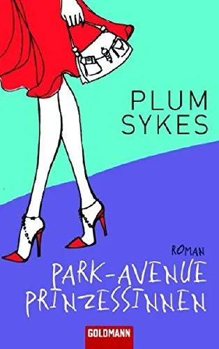 Park Avenue Prinzessinnen: Roman