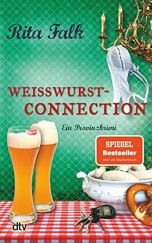 Weißwurstconnection: Ein Provinzkrimi (Franz Eberhofer)