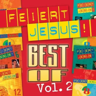 Feiert Jesus! Best Of Vol.2 (Doppel-CD)