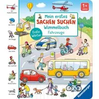 Mein erstes Sachen suchen Wimmelbuch: Fahrzeuge / Maria Höck, Erste Wörter