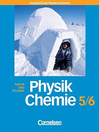 Natur und Technik -  Physik/Chemie (Bisherige Ausgabe) - Hauptschule Niedersachsen: 5./6. Schuljahr - Schülerbuch