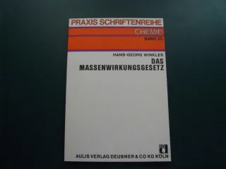 Das Massenwirkungsgesetz. Das chemische Gleichgewicht und seine Gesetzmässigkeiten