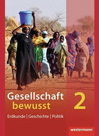 Gesellschaft bewusst - Ausgabe 2011 für Nordrhein-Westfalen: Schülerband 2 mit Schüler-CD [Gebundene Ausgabe] [2011]