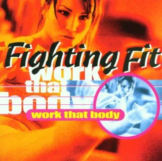 Fighting Fit-Work That Body