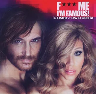 F*** Me I'm Famous 2012 [Audio CD] GuettaDavid