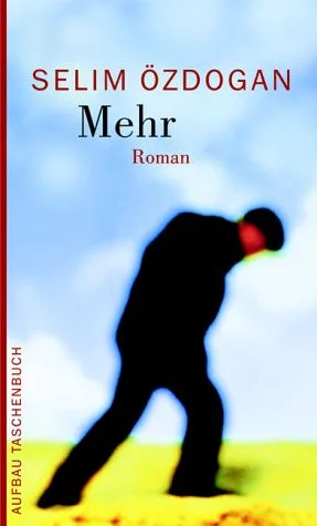 Mehr: Roman