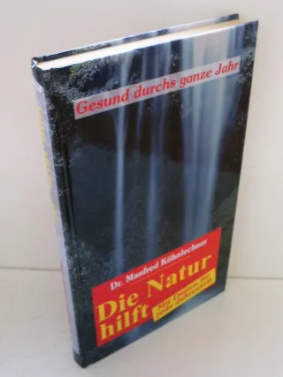 Die Natur hilft - Mit Diäten für jede Jahreszeit
