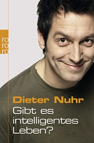 Gibt es intelligentes Leben? [Taschenbuch] [2007] Dieter Nuhr