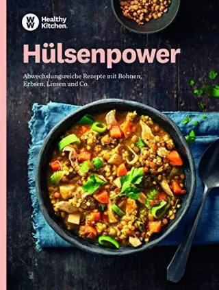 WW - Hülsenpower: Abwechslungsreiche Rezepte mit Bohnen Erbsen Linsen und Co.