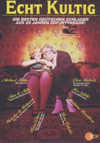 Various Artists - Echt kultig: Die besten deutschen Schlager aus 25 Jahren ZDF-Hitparade