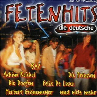 Fetenhits - Die Deutsche [Audio CD] Various