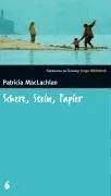 Schere Stein Papier. Sophies Geschichte. SZ Junge Bibliothek Band 6 [Gebundene Ausgabe] [2005] MacLachlan Patricia