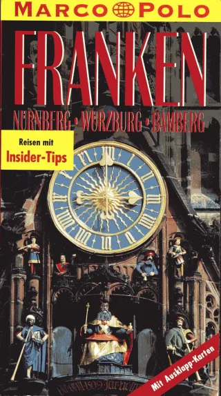 Franken. Marco Polo Reiseführer. Nürnberg. Würzburg. Bamberg
