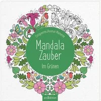 Mandala-Zauber – Im Grünen / diverse