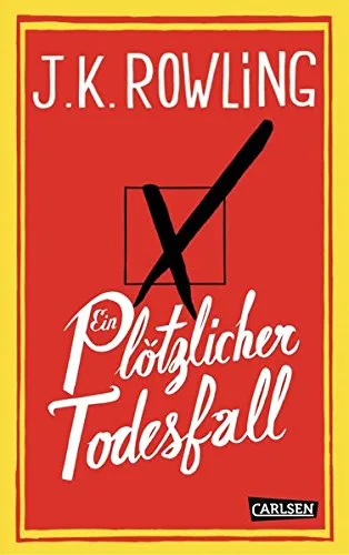 Ein plötzlicher Todesfall [Gebundene Ausgabe] [2012] Rowling Joanne K. Aeckerle Susanne Balkenhol Marion