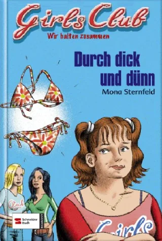 Sternfeld Mona : Durch dick und dünn