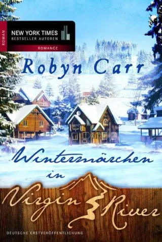 Wintermärchen in Virgin River (New York Times Bestseller Autoren: Romance)