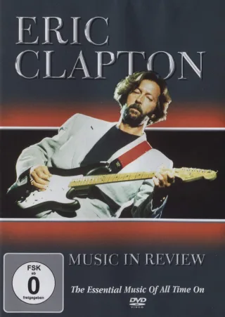 Eric Clapton - Music in Review