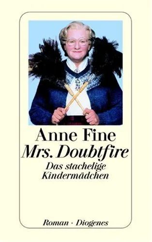 Mrs. Doubtfire Das stachelige Kindermädchen