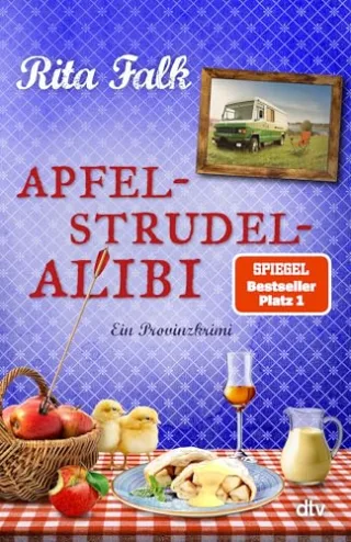 Apfelstrudel-Alibi: Ein Provinzkrimi | Sehnlichst erwartet: der brandneue Fall für den Eberhofer Franz! (Franz Eberhofer Band 13)