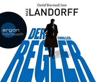 Der Regler: Thriller [Audio CD] [2012] Landorff Max Bierstedt Detlef