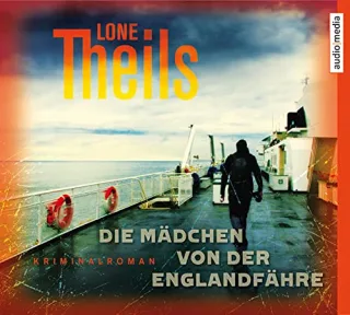 Die Mädchen von der Englandfähre: Ein Fall für Journalistin Nora Sand