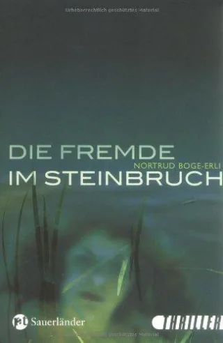 Die Fremde im Steinbruch