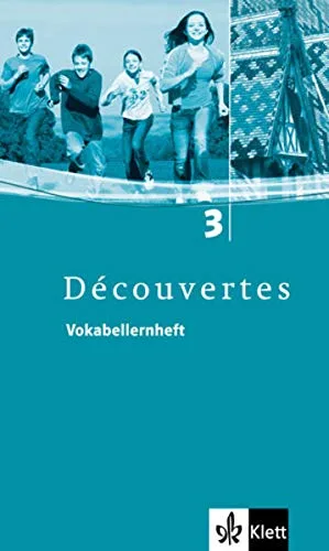 Découvertes / Vokabellernheft - Band 3 [Broschiert] [2006] Alamargot Gerard Bruckmayer Birgit Darras Isabelle