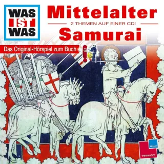 WAS IST WAS Folge 18: Mittelalter/Samurai [Audio CD] Was Ist Was