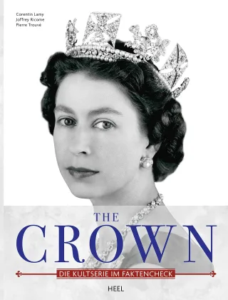 The Crown ? Queen Elisabeth II. - Ihr Leben für die Krone: Alle 4 Staffeln der Netflix-Kultserie im Faktencheck