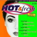 Hot and Fresh