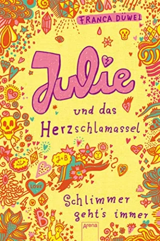Julie und  das Herzschlamassel [Gebundene Ausgabe] [2012] Düwel Franca Spitzer Katja