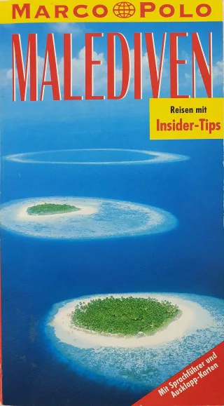Malediven. Marco Polo Reiseführer. Mit Insider- Tips