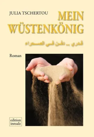 Mein Wüstenkönig: Roman