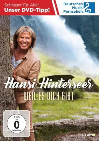 Hansi Hinterseer: Weil es dich gibt [DVD]