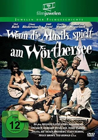 Wenn die Musik spielt am Wörthersee (Filmjuwelen)