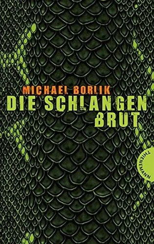Die Schlangenbrut