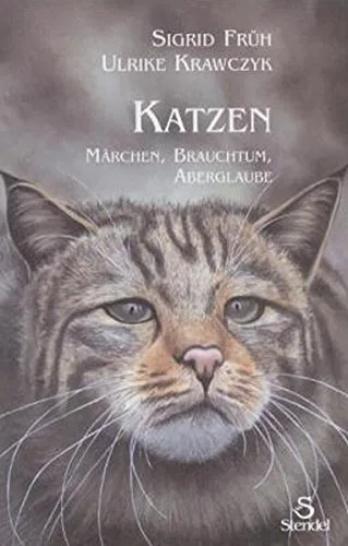 Katzen: Märchen Brauchtum Aberglaube [Taschenbuch] [2002] Früh Sigrid Krawczyk Ulrike