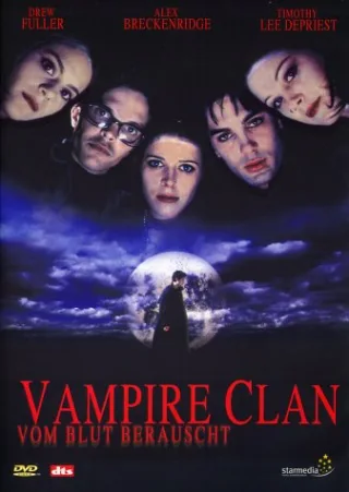 Vampire Clan - Vom Blut berauscht [DVD] [2003]