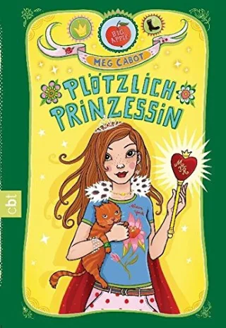 Plötzlich Prinzessin (PRINZESSIN MIA Band 1)