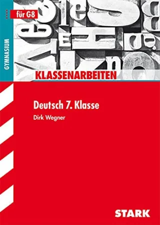 Klassenarbeiten Gymnasium - Deutsch 7. Klasse
