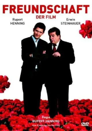 Freundschaft - Der Film