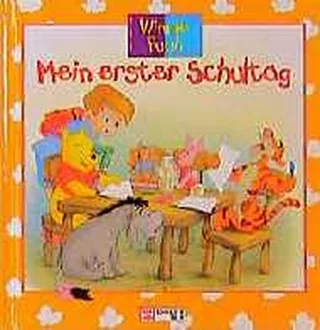 Winnie Puuh Mein erster Schultag