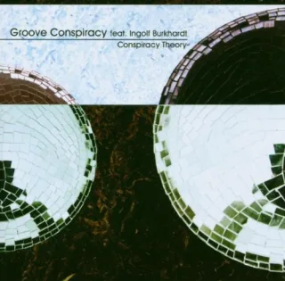 Conspiracy Theory - Groove Conspiracy [Audio-CD]