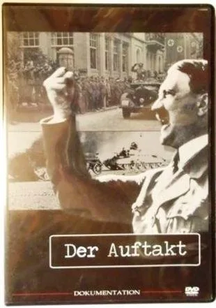 Der Auftakt - Dokumentation