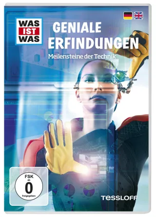 Was ist was: Geniale Erfindungen. Meilensteine der Technik